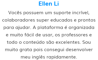 Opinião de Ellen Li sobre o Open English